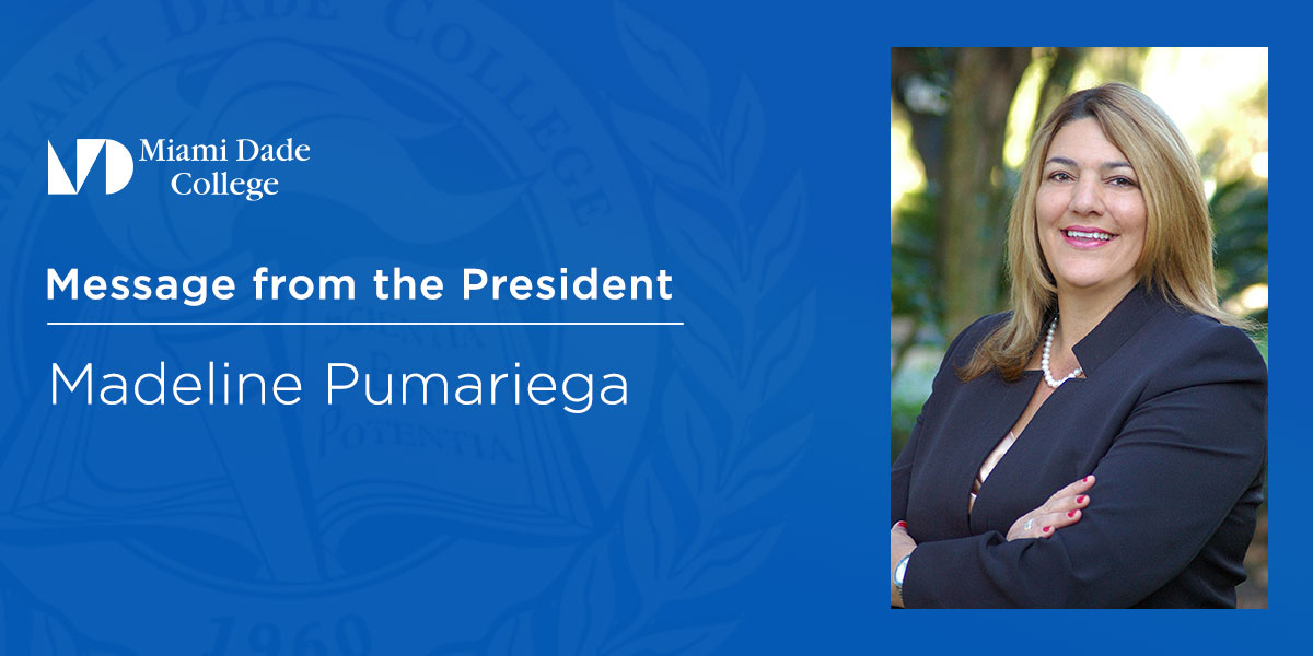 MDC Message from the President Madeline Pumariega with photo